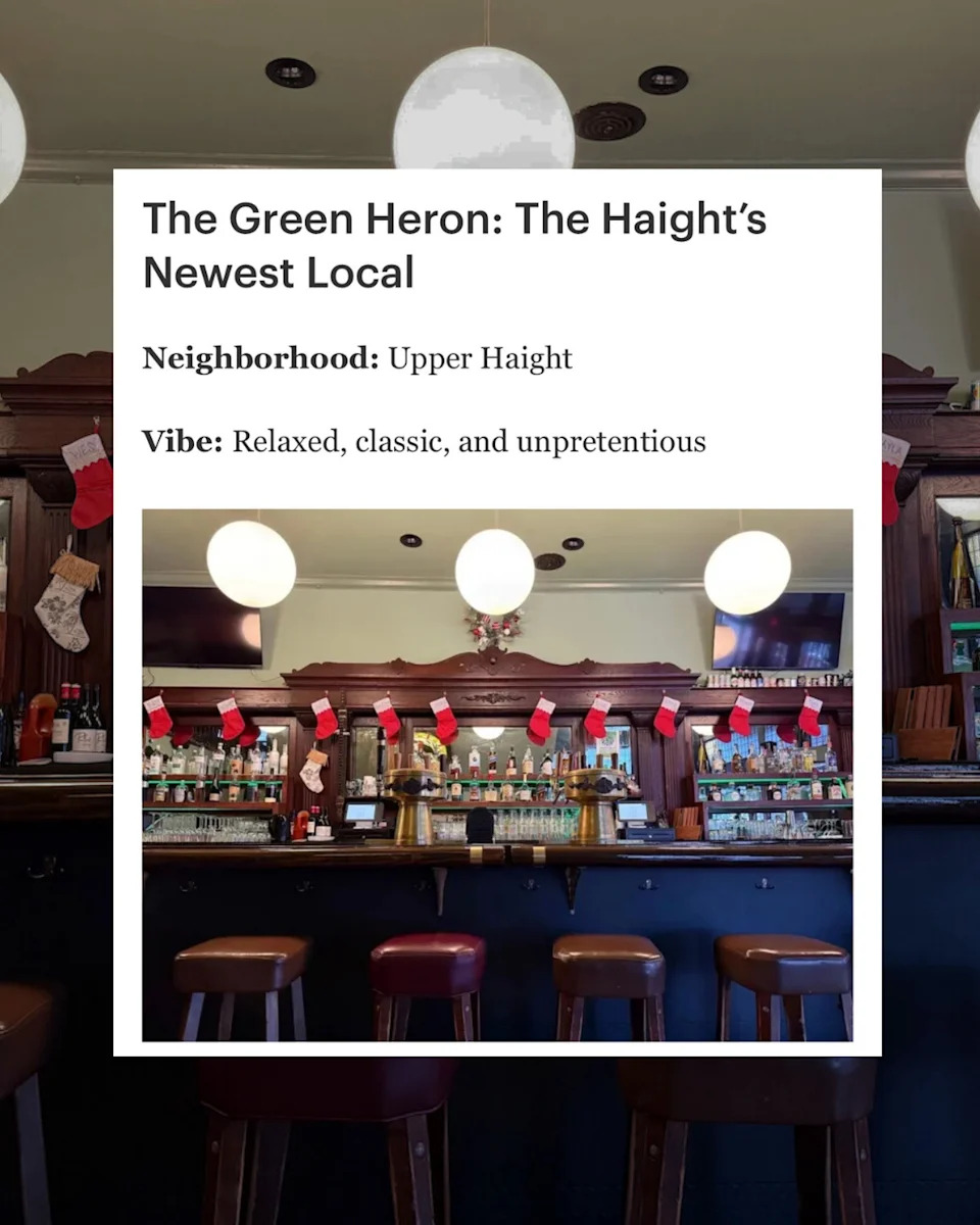 The Green Heron: The Haight’s Newest Local in San Francisco
